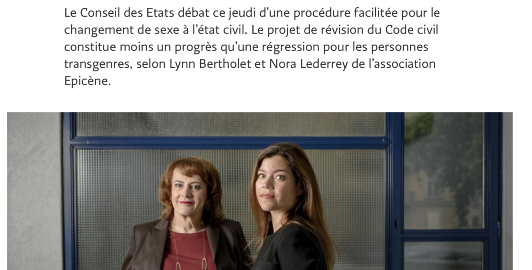 Notre opinion sur la procédure « facilitée » de changement de genre