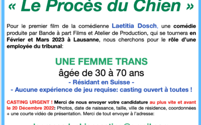 Casting Cinéma « Le Procès du chien » de Laetitia Dosch